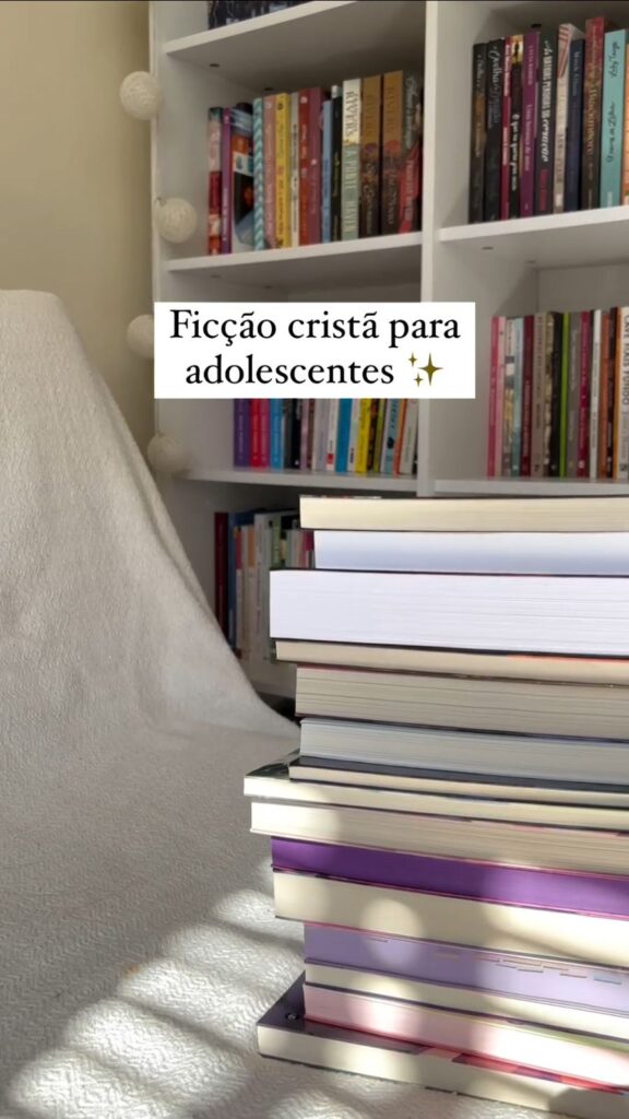 12 Livros de Ficção Cristã para Adolescentes que Inspiram, Divertem e Transformam